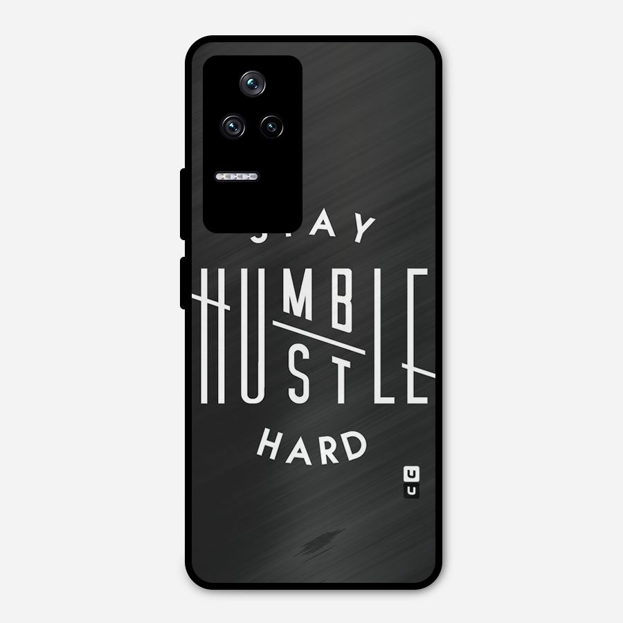Hustle Hard Metal Back Case for Poco F4 5G