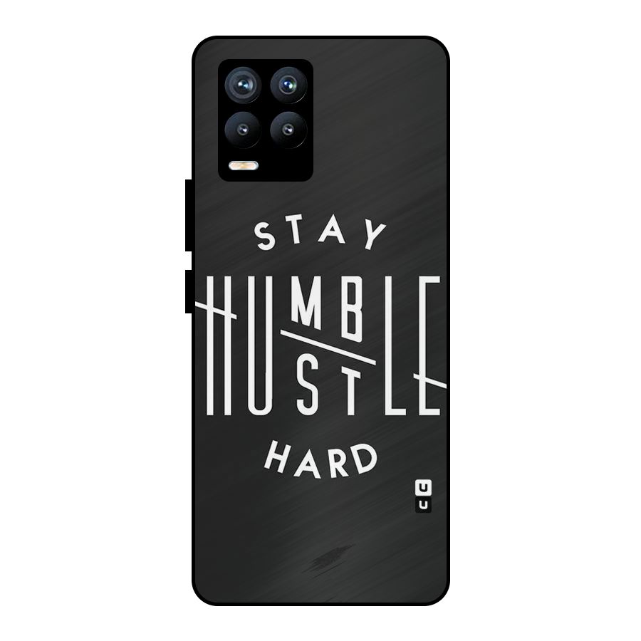 Hustle Hard Metal Back Case for Realme 8 Pro