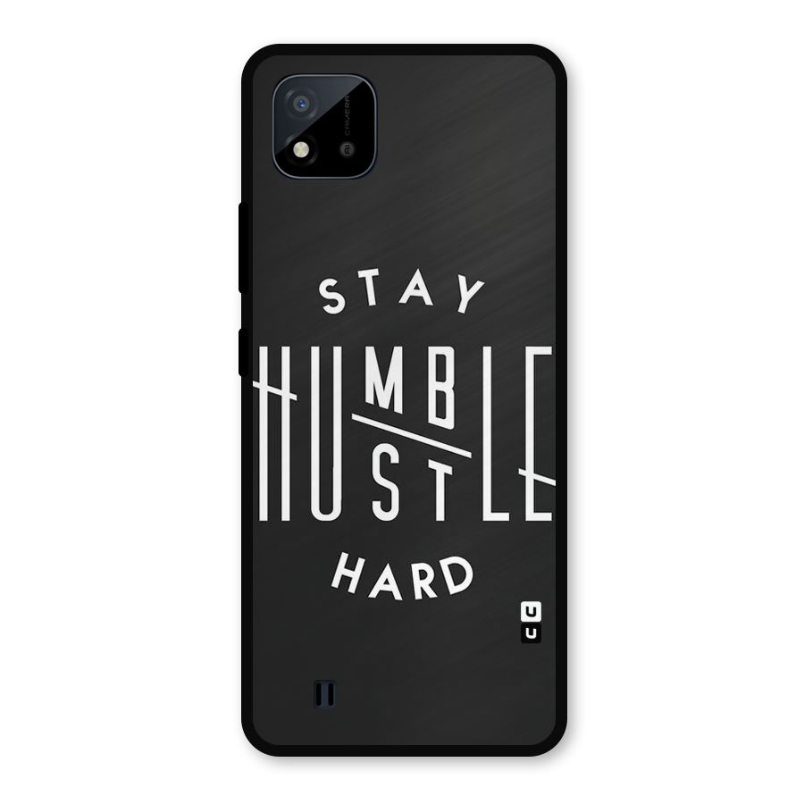 Hustle Hard Metal Back Case for Realme C11 2021