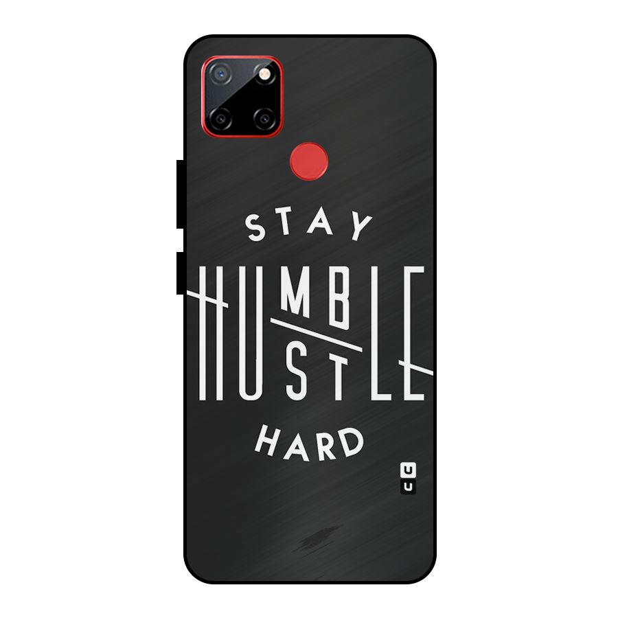 Hustle Hard Metal Back Case for Realme C12