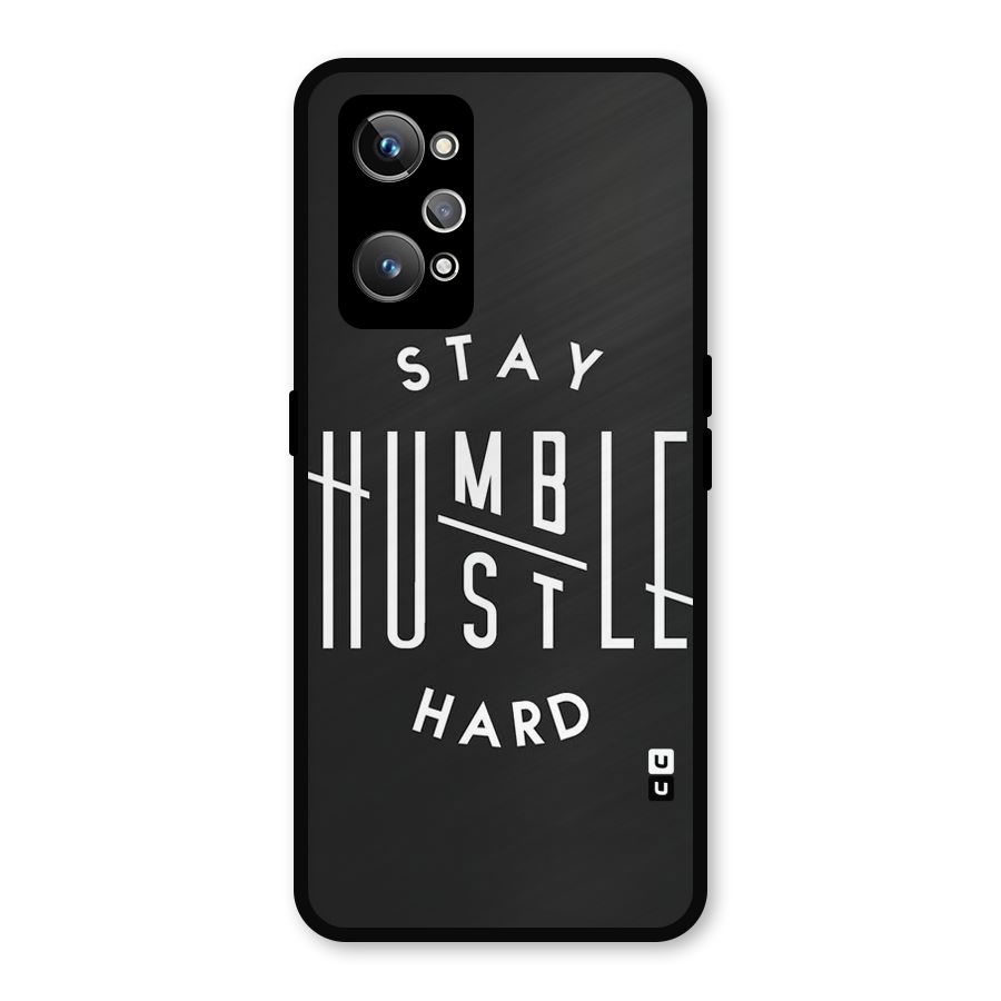 Hustle Hard Metal Back Case for Realme GT Neo2