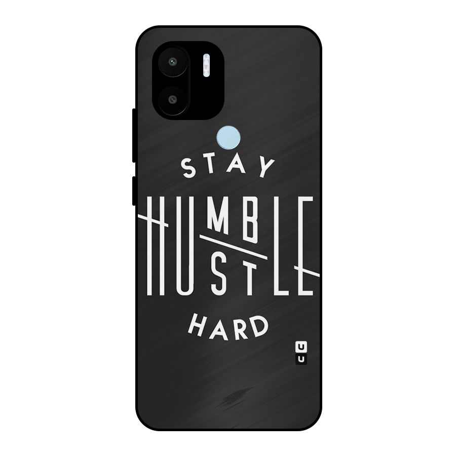 Hustle Hard Metal Back Case for Redmi A1+