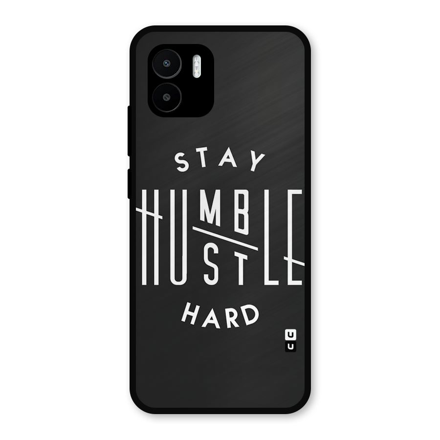 Hustle Hard Metal Back Case for Redmi A1