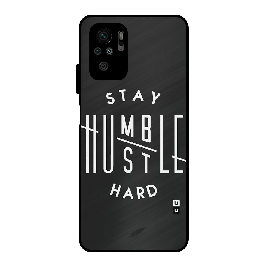 Hustle Hard Metal Back Case for Redmi Note 10S