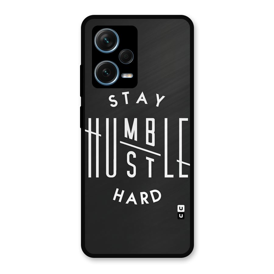 Hustle Hard Metal Back Case for Redmi Note 12 Pro Plus 5G