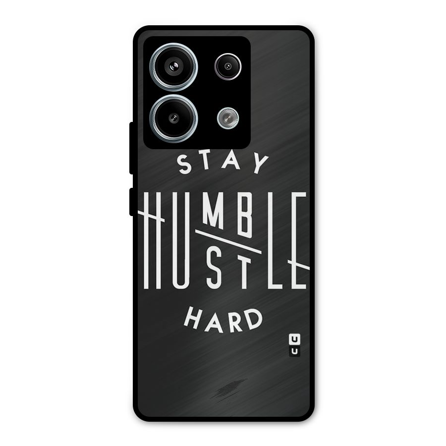 Hustle Hard Metal Back Case for Redmi Note 13 Pro 5G