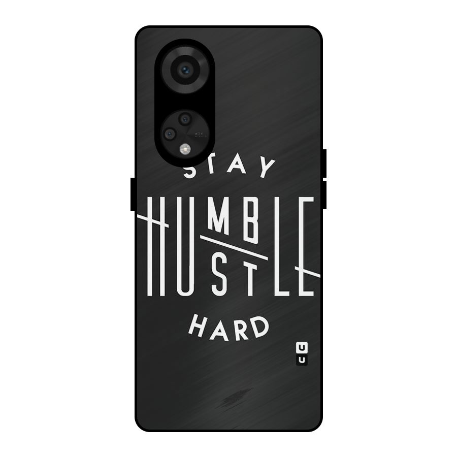Hustle Hard Metal Back Case for Reno8 T 5G
