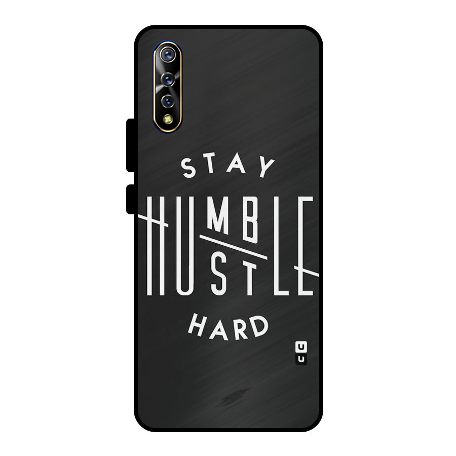 Hustle Hard Metal Back Case for Vivo S1