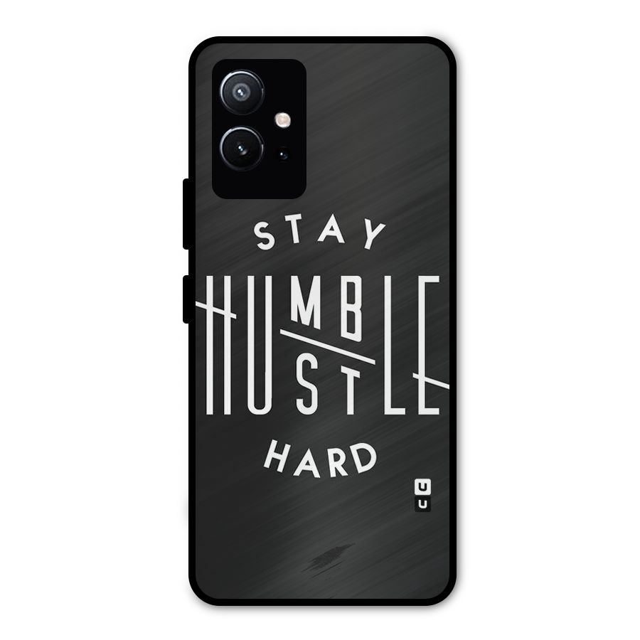Hustle Hard Metal Back Case for Vivo T1 5G