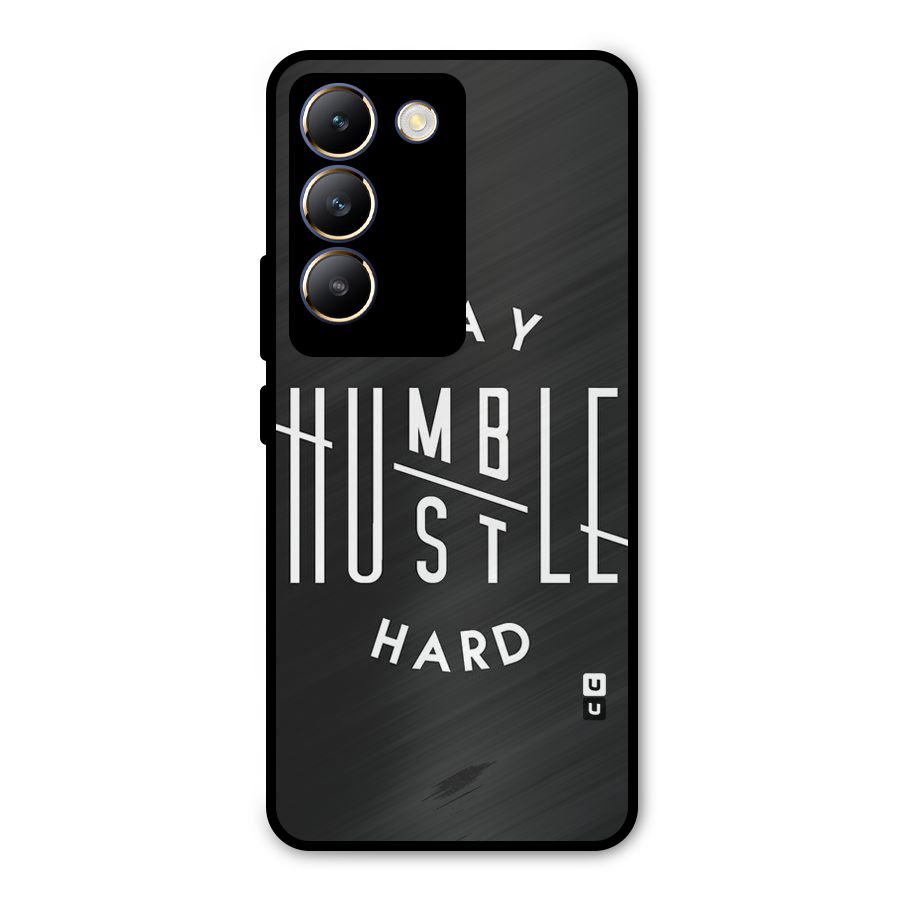Hustle Hard Metal Back Case for Vivo T3 5G
