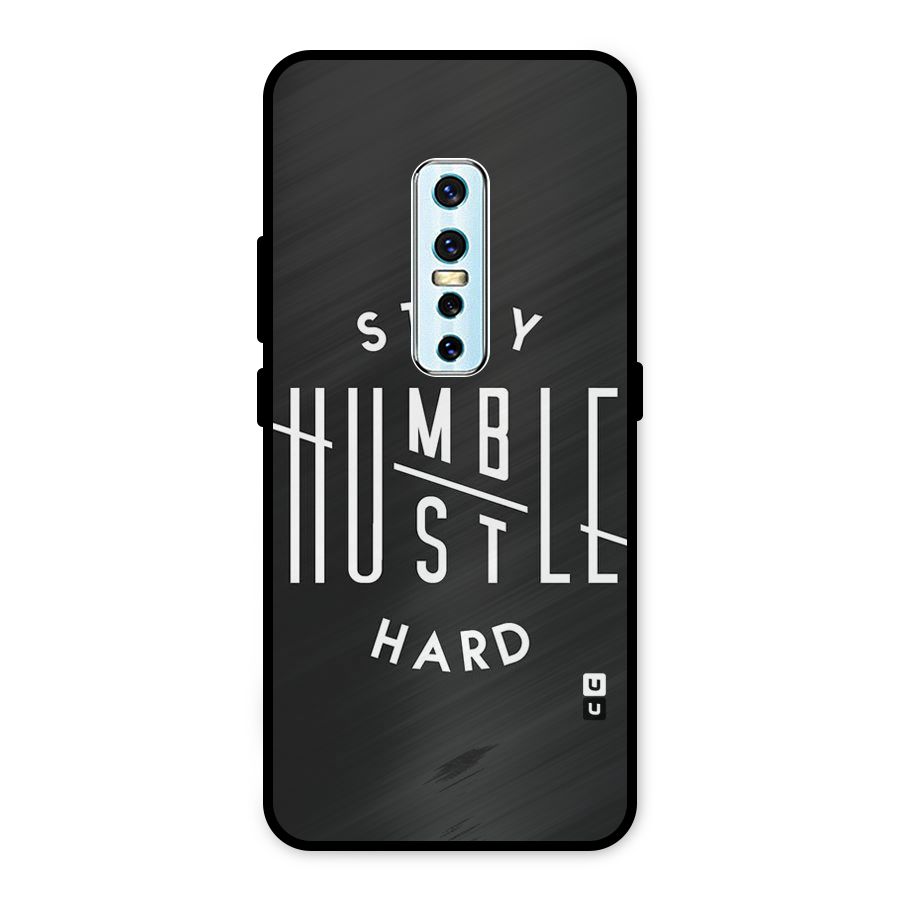 Hustle Hard Metal Back Case for Vivo V17 Pro