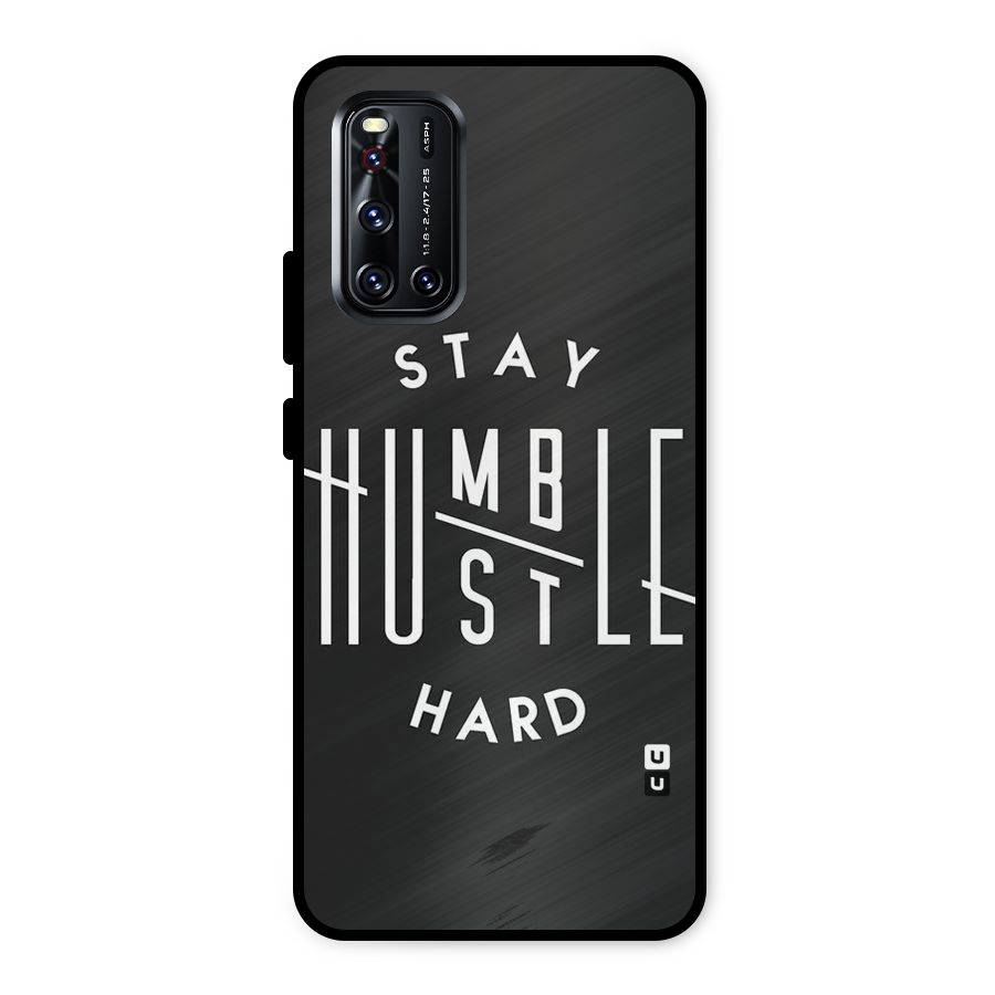 Hustle Hard Metal Back Case for Vivo V19