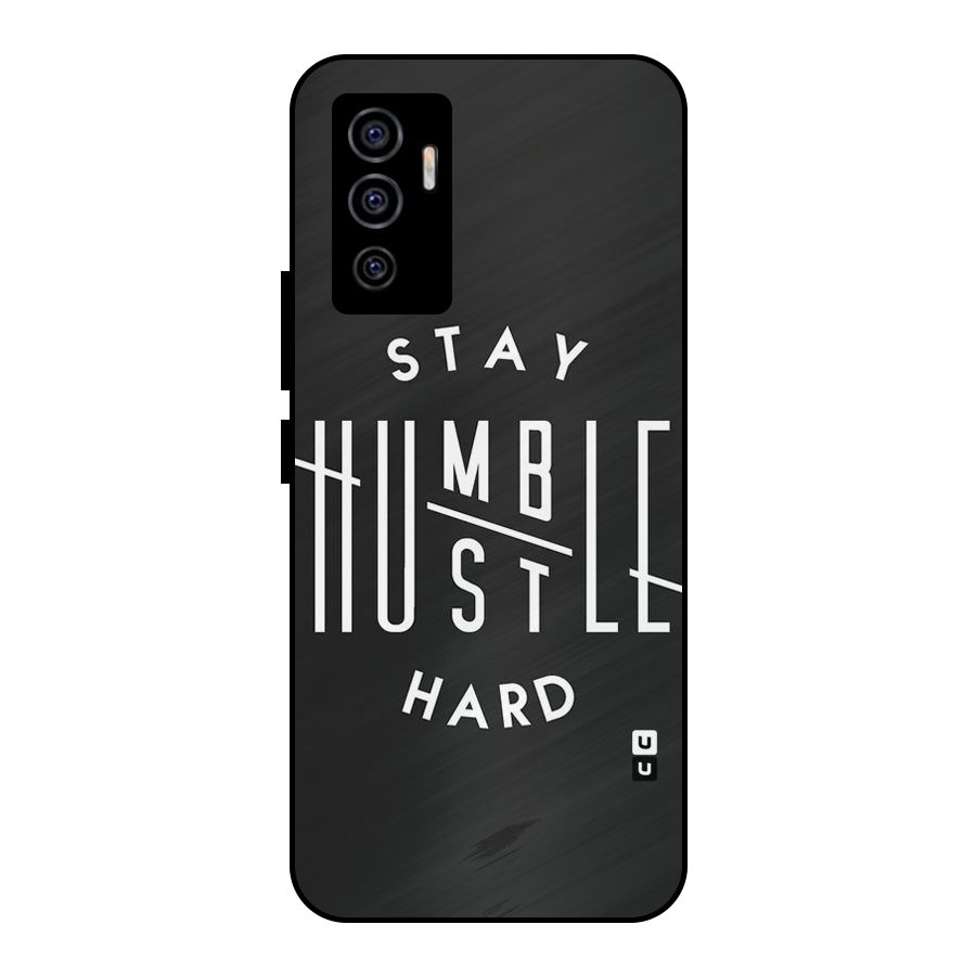 Hustle Hard Metal Back Case for Vivo V23e