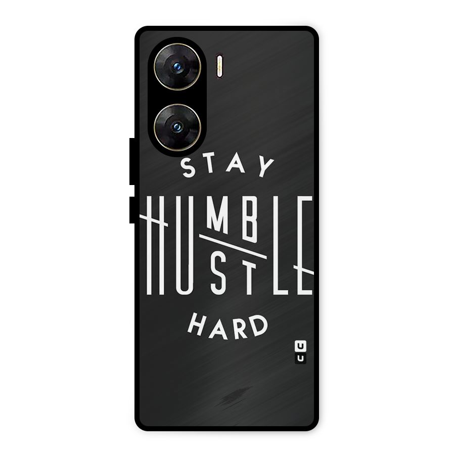 Hustle Hard Metal Back Case for Vivo V29e