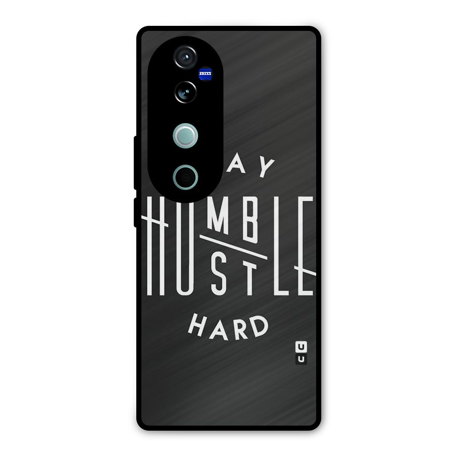 Hustle Hard Metal Back Case for Vivo V40 Pro