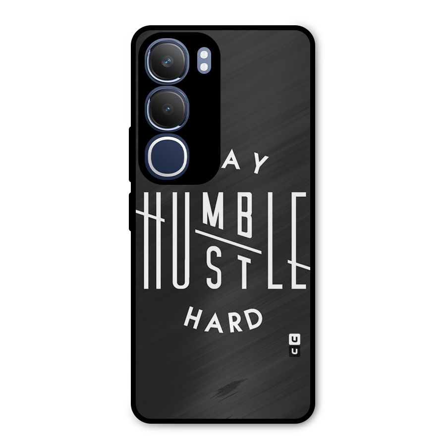 Hustle Hard Metal Back Case for Vivo Y29