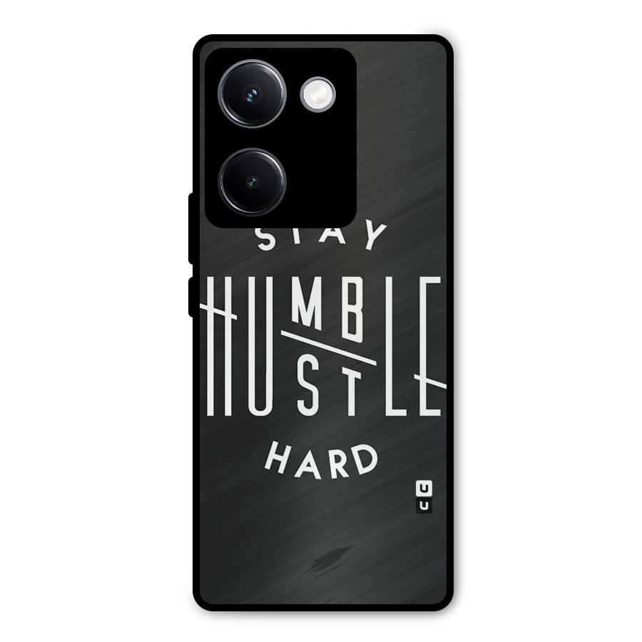 Hustle Hard Metal Back Case for Vivo Y300 Plus