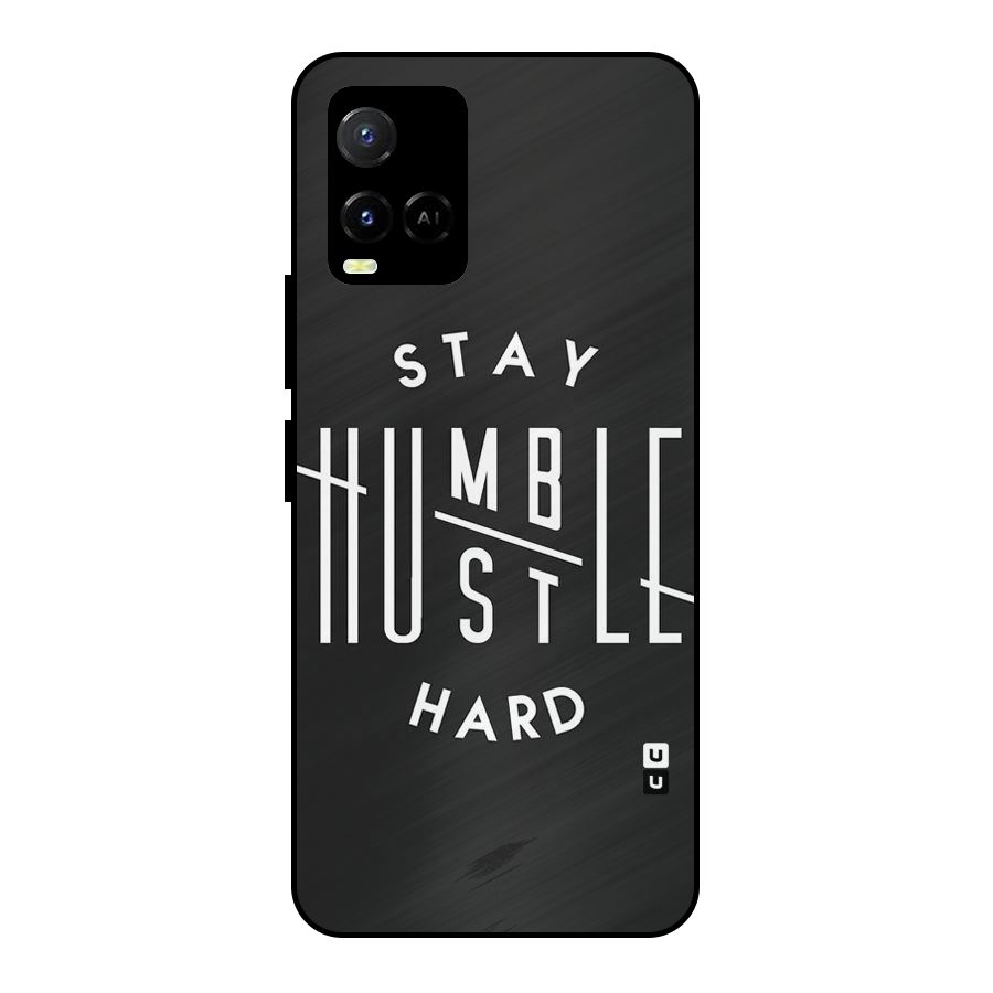 Hustle Hard Metal Back Case for Vivo Y33s