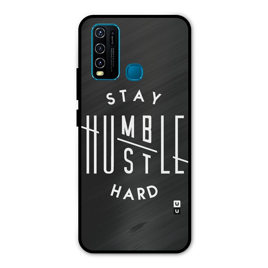Hustle Hard Metal Back Case for Vivo Y50