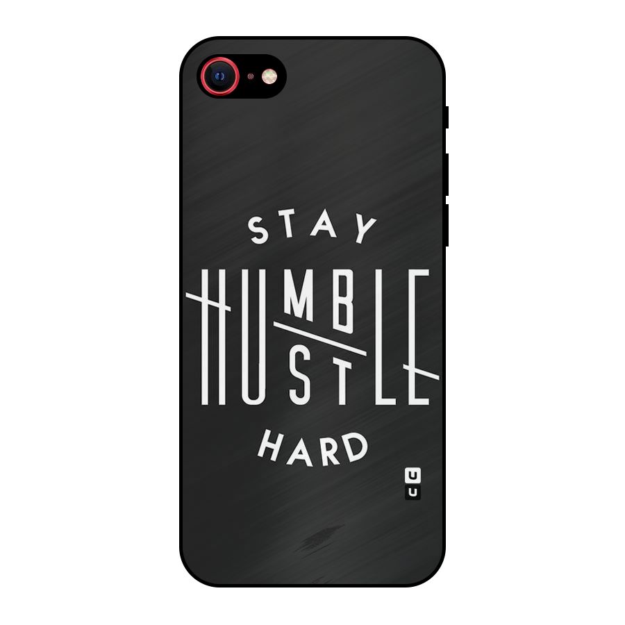 Hustle Hard Metal Back Case for iPhone 7