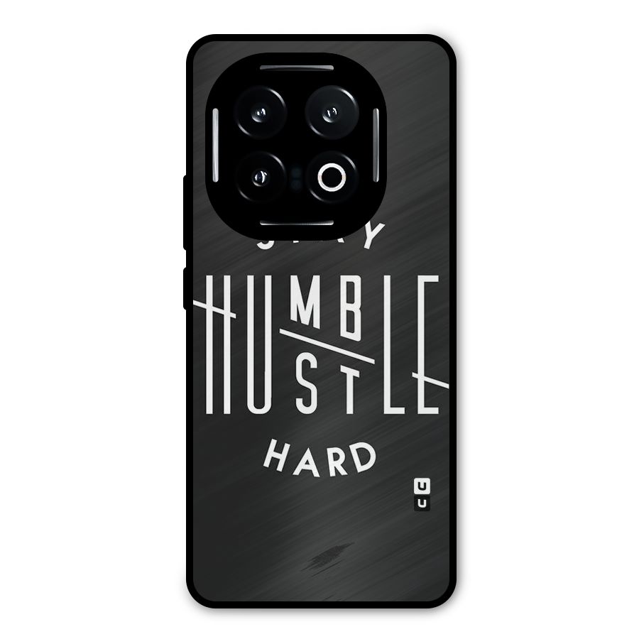 Hustle Hard Metal Back Case for iQOO 13