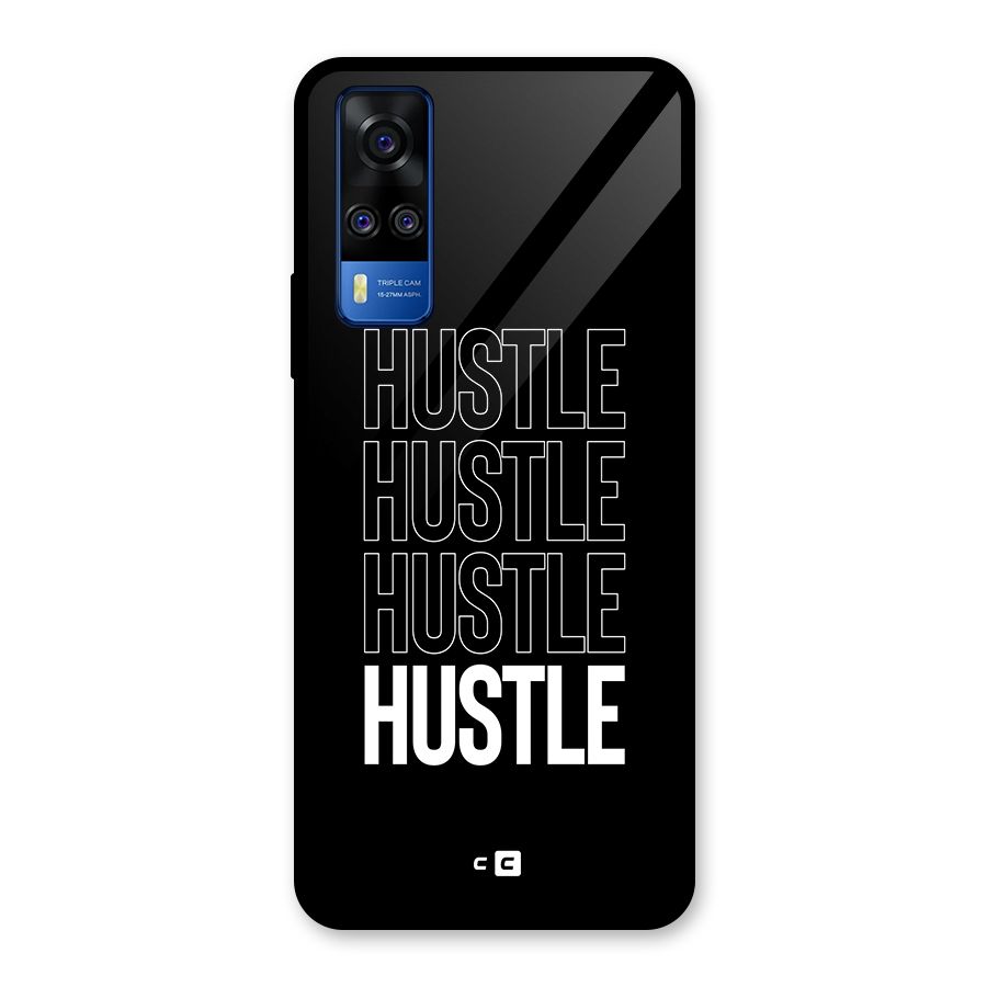 Hustle Hustle Hustle Glass Back Case for Vivo Y31