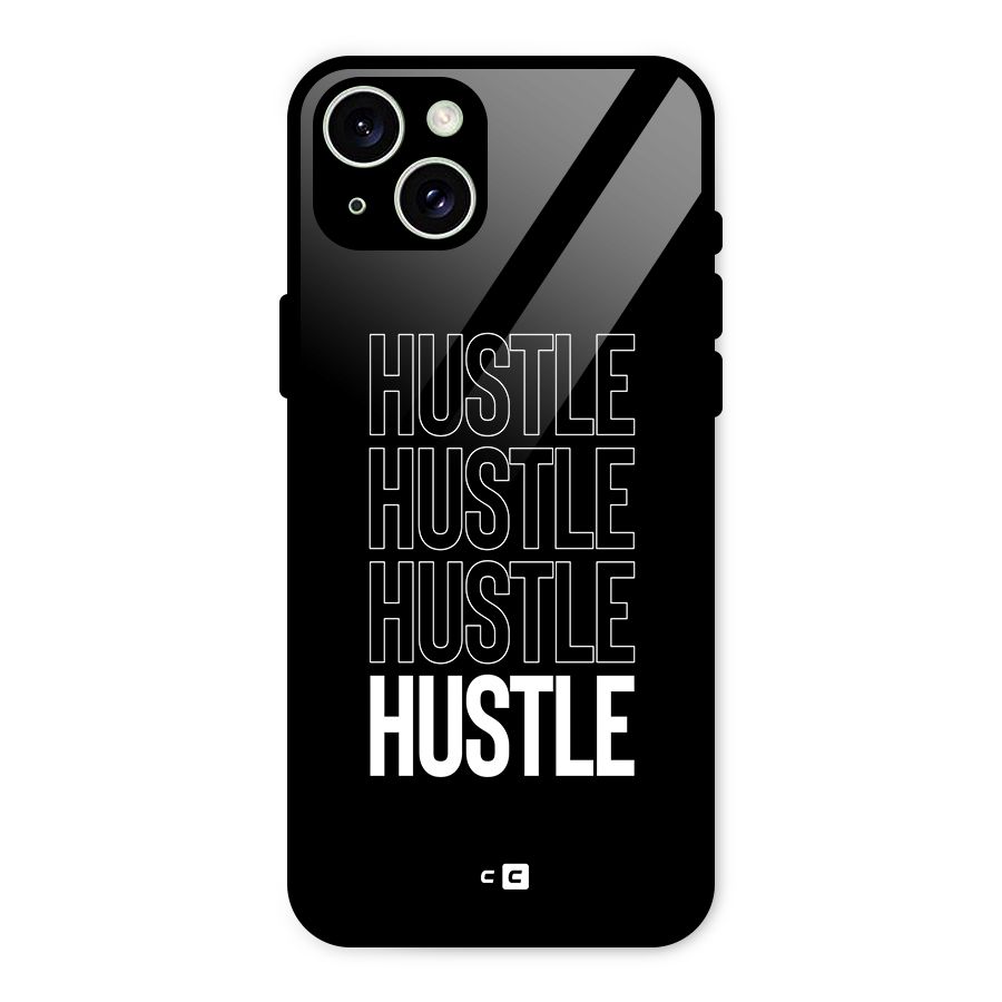 Hustle Hustle Hustle Glass Back Case for iPhone 15 Plus