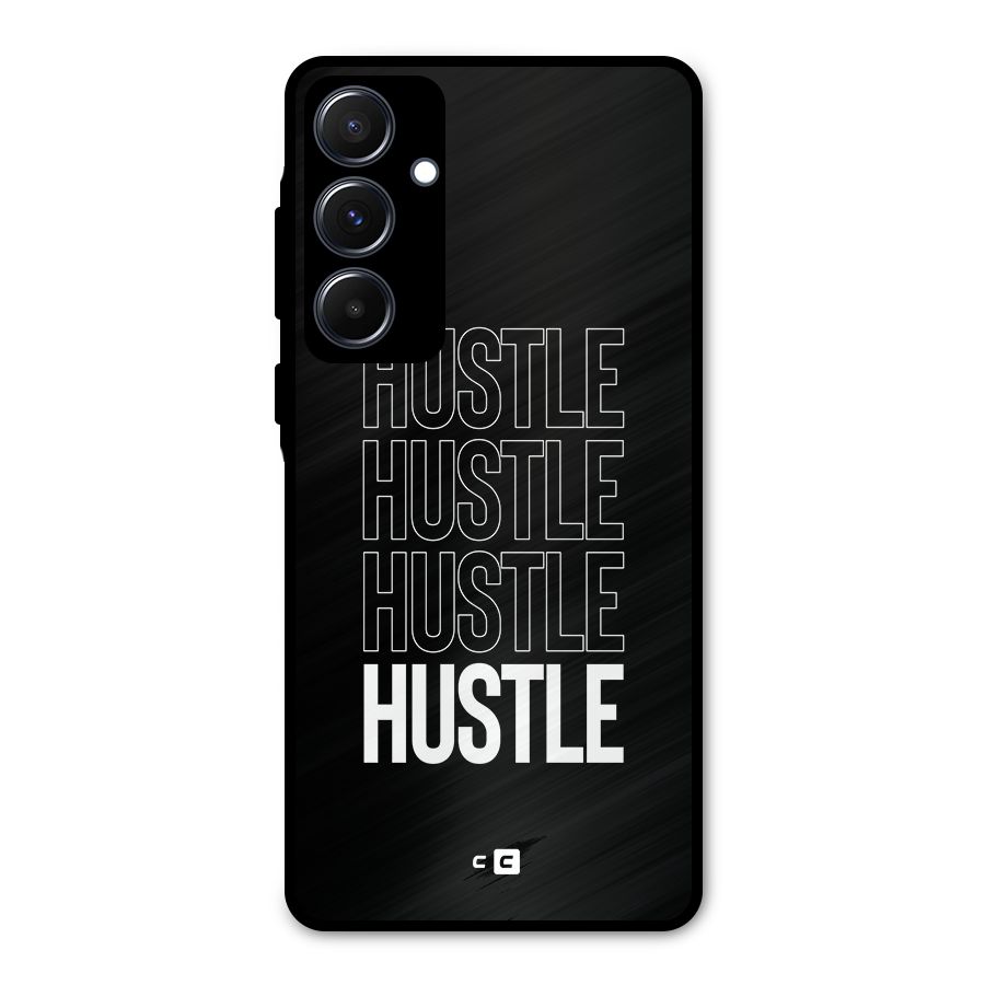 Hustle Hustle Hustle Metal Back Case for Galaxy A55