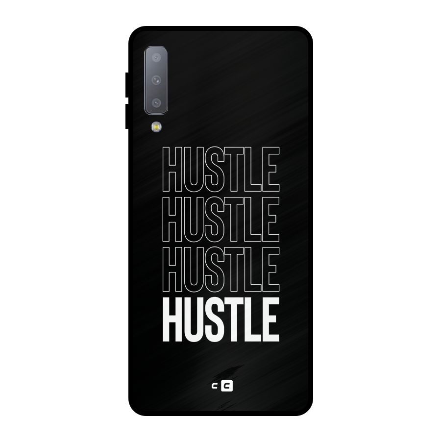 Hustle Hustle Hustle Metal Back Case for Galaxy A7 (2018)