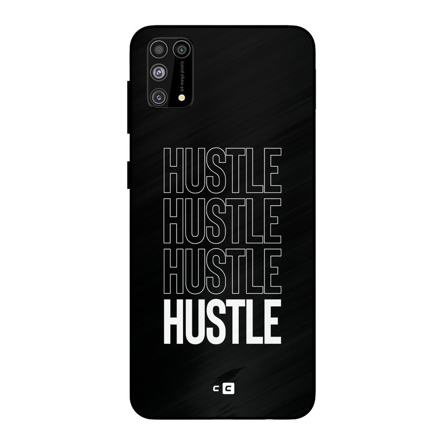 Hustle Hustle Hustle Metal Back Case for Galaxy F41