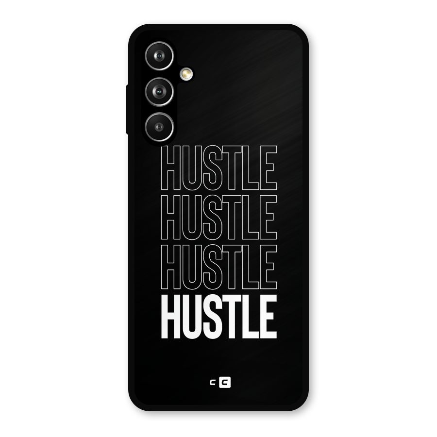 Hustle Hustle Hustle Metal Back Case for Galaxy F54