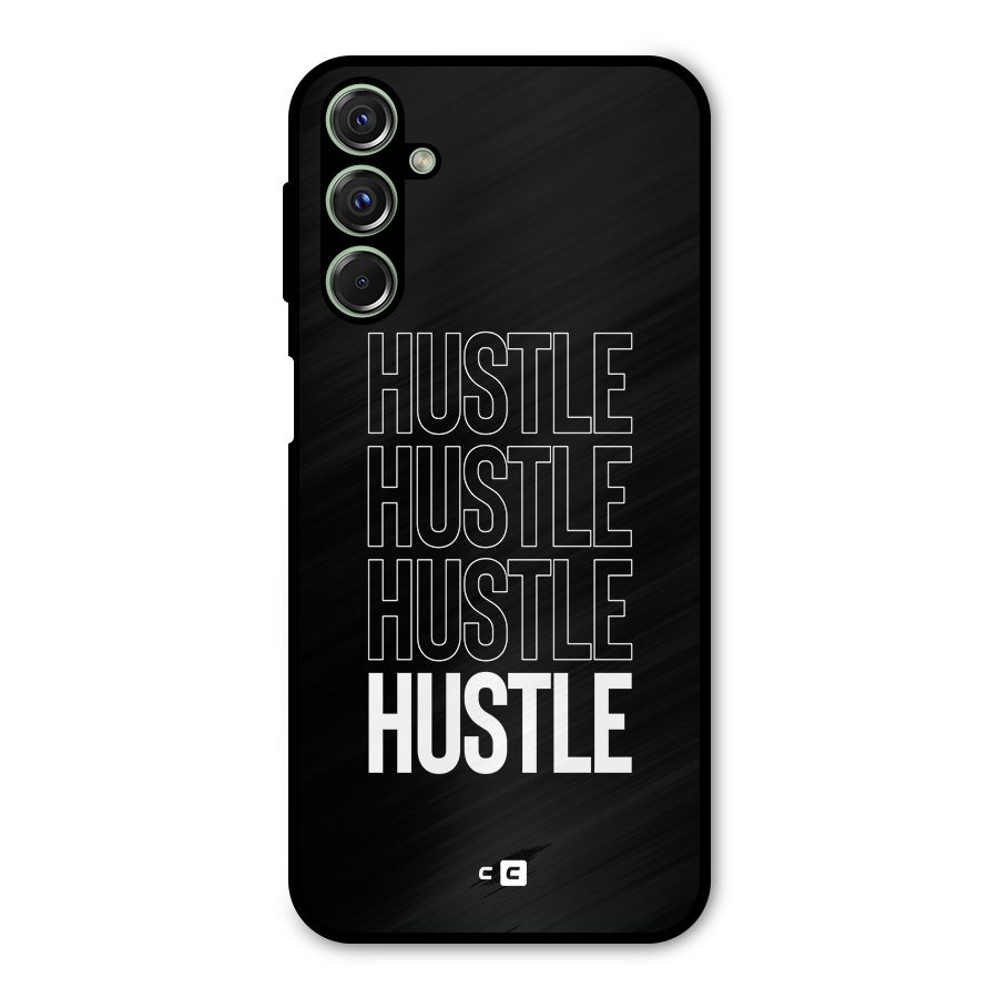 Hustle Hustle Hustle Metal Back Case for Galaxy M34