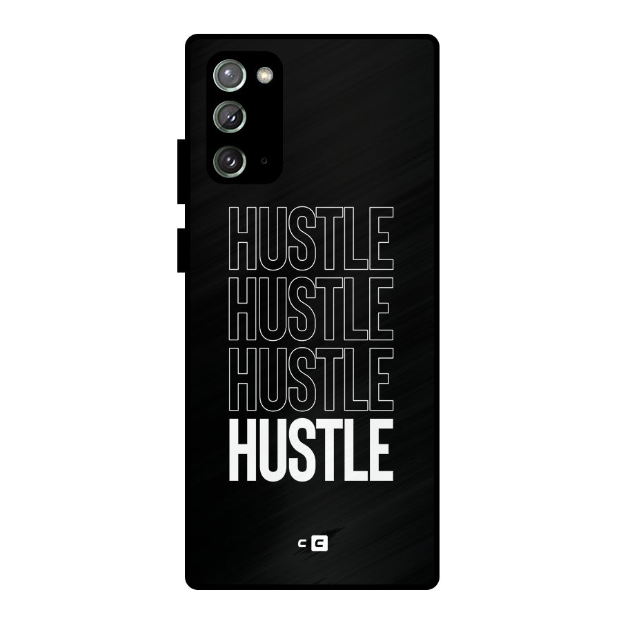 Hustle Hustle Hustle Metal Back Case for Galaxy Note 20