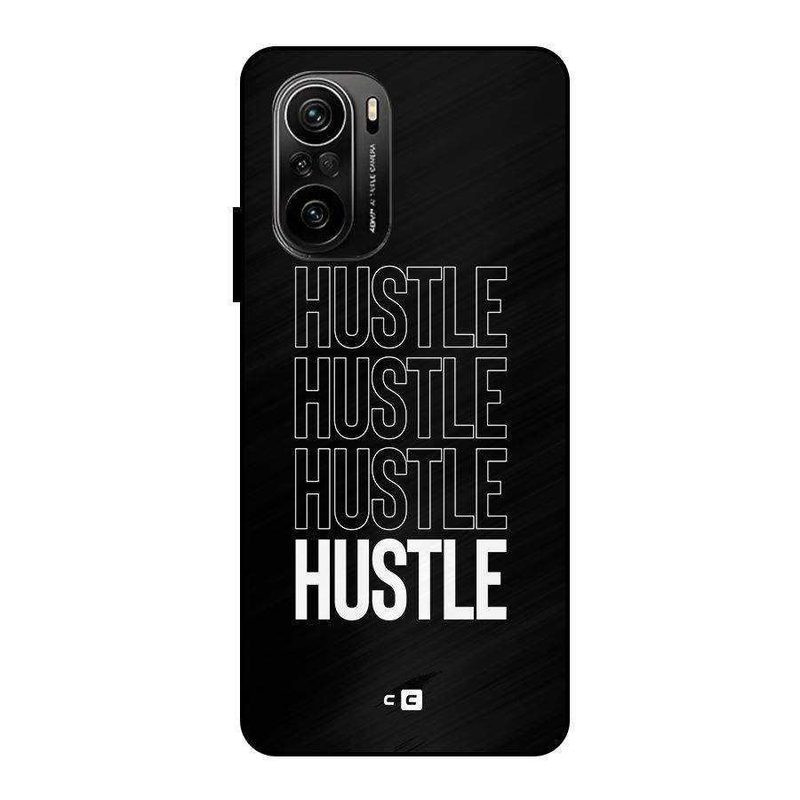 Hustle Hustle Hustle Metal Back Case for Mi 11X Pro