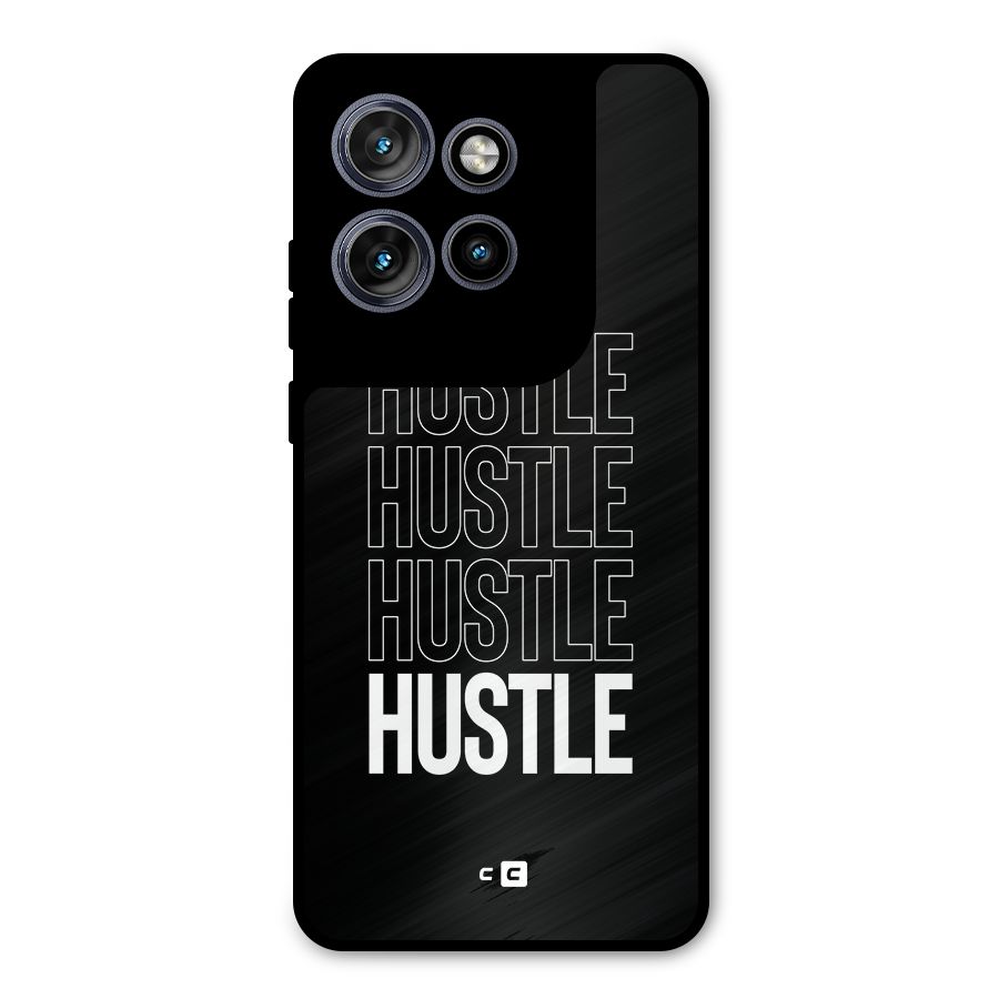 Hustle Hustle Hustle Metal Back Case for Motorola Edge 50 Neo