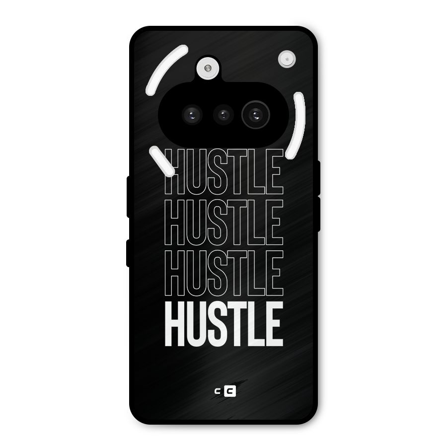 Hustle Hustle Hustle Metal Back Case for Nothing Phone 3a