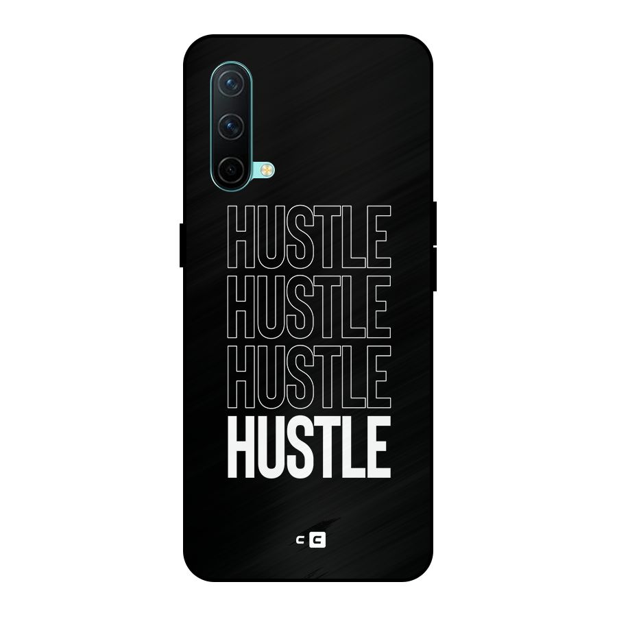 Hustle Hustle Hustle Metal Back Case for OnePlus Nord CE 5G