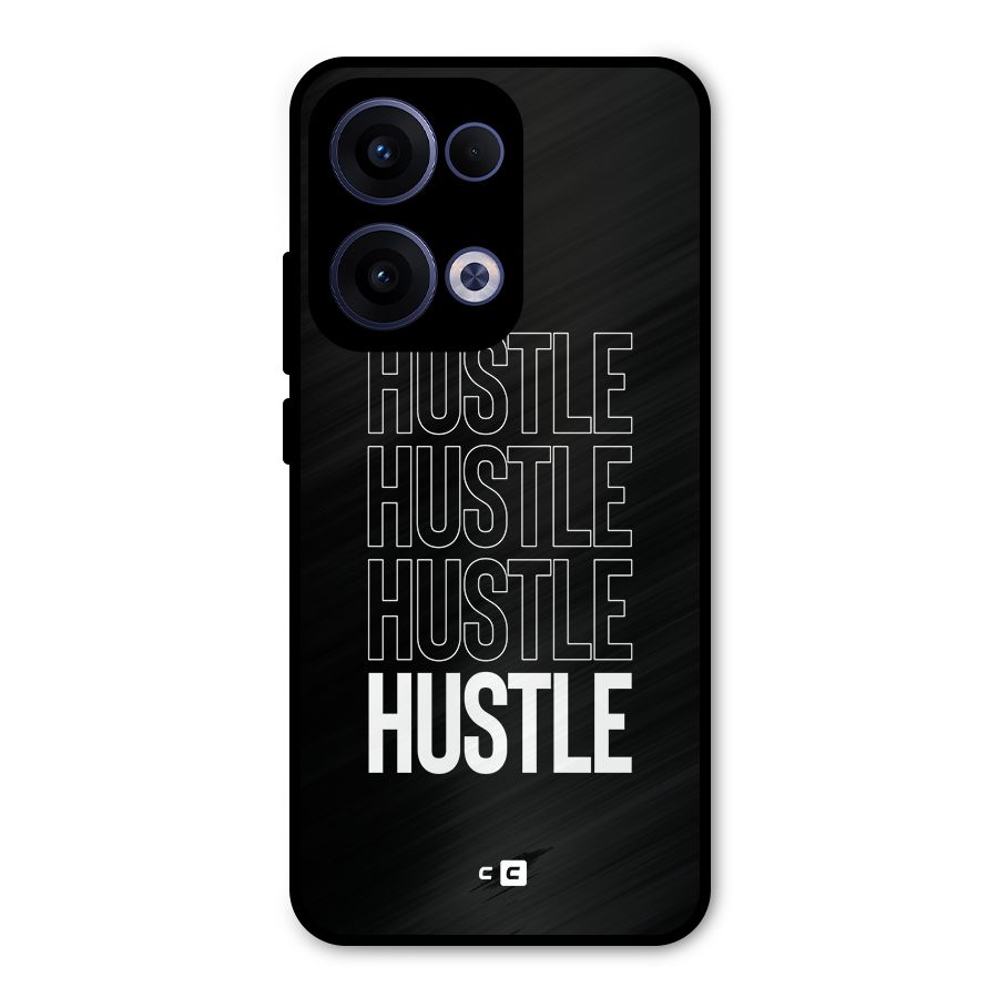Hustle Hustle Hustle Metal Back Case for Oppo Reno13