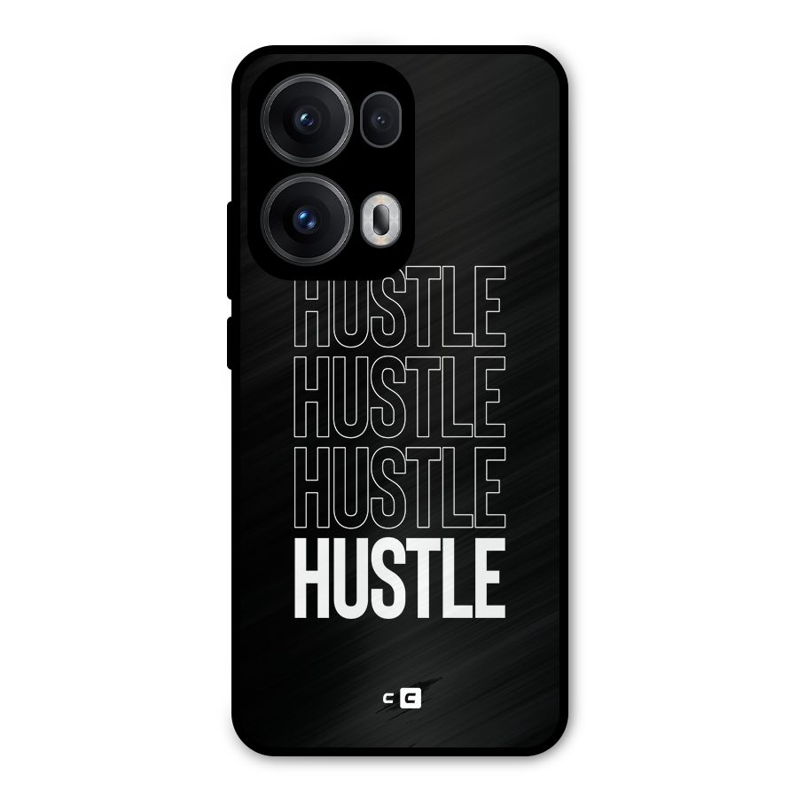 Hustle Hustle Hustle Metal Back Case for Oppo Reno13 Pro