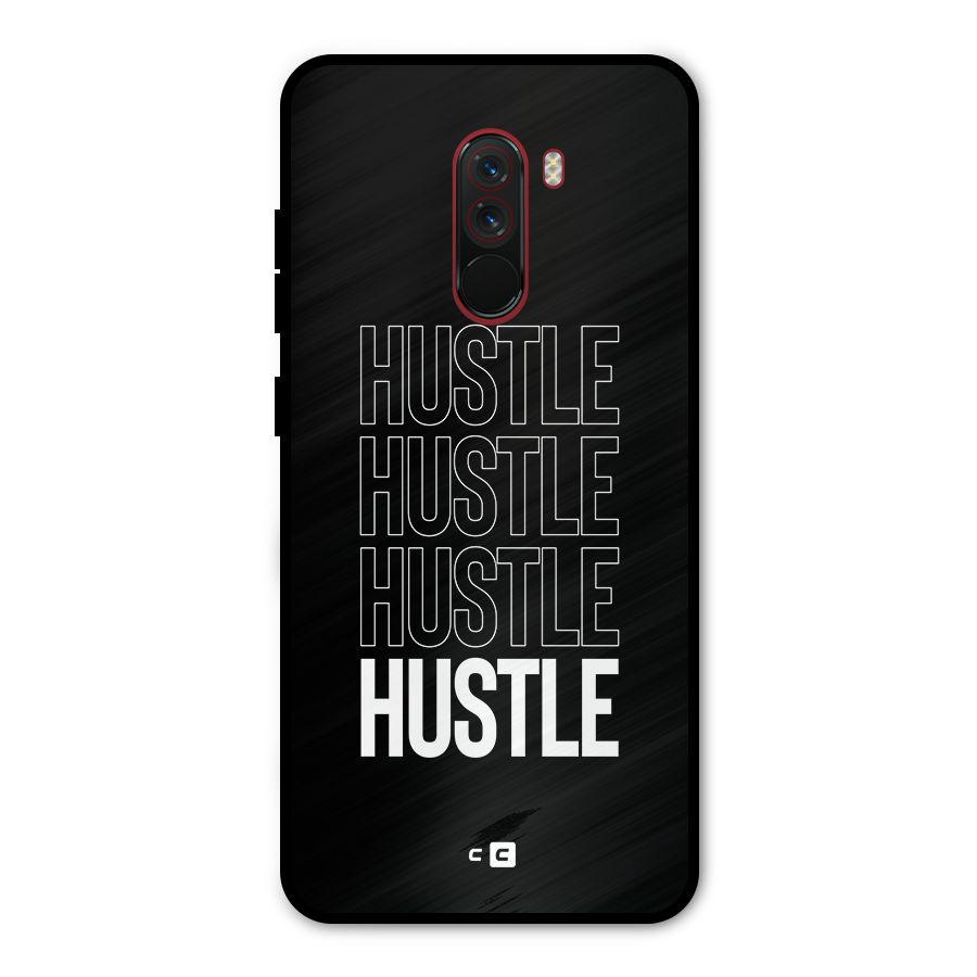Hustle Hustle Hustle Metal Back Case for Poco F1