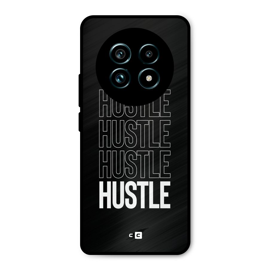Hustle Hustle Hustle Metal Back Case for Realme 13 Pro Plus