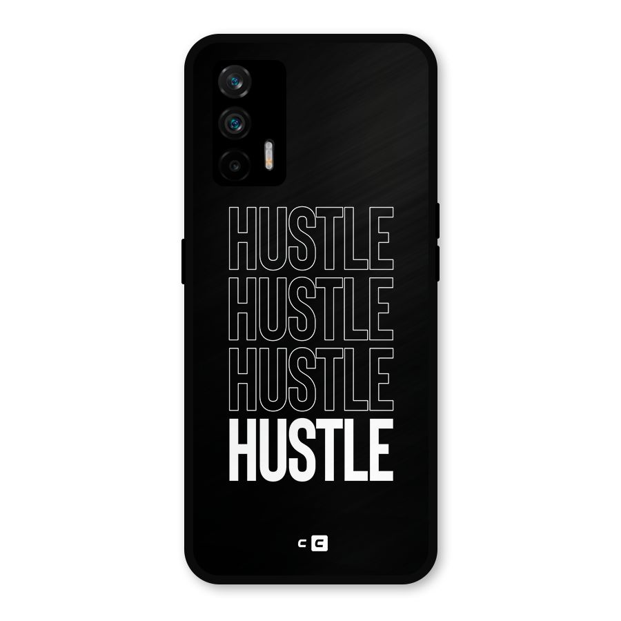 Hustle Hustle Hustle Metal Back Case for Realme GT 5G