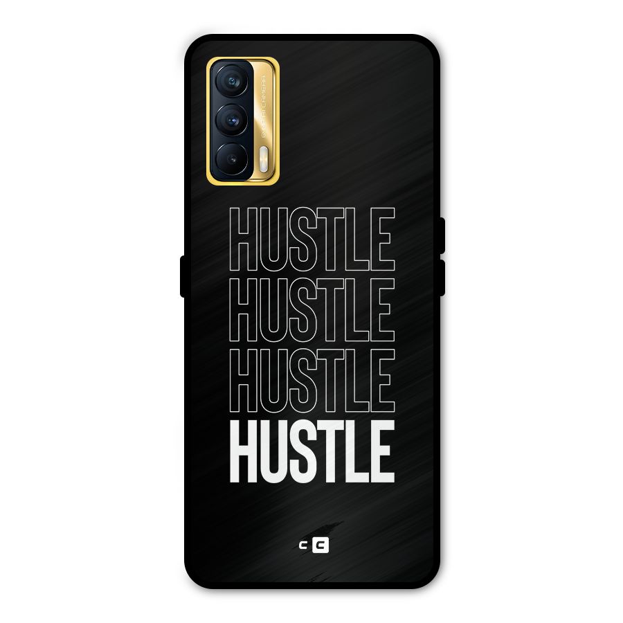 Hustle Hustle Hustle Metal Back Case for Realme X7