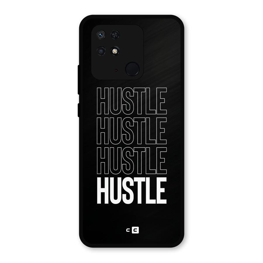 Hustle Hustle Hustle Metal Back Case for Redmi 10