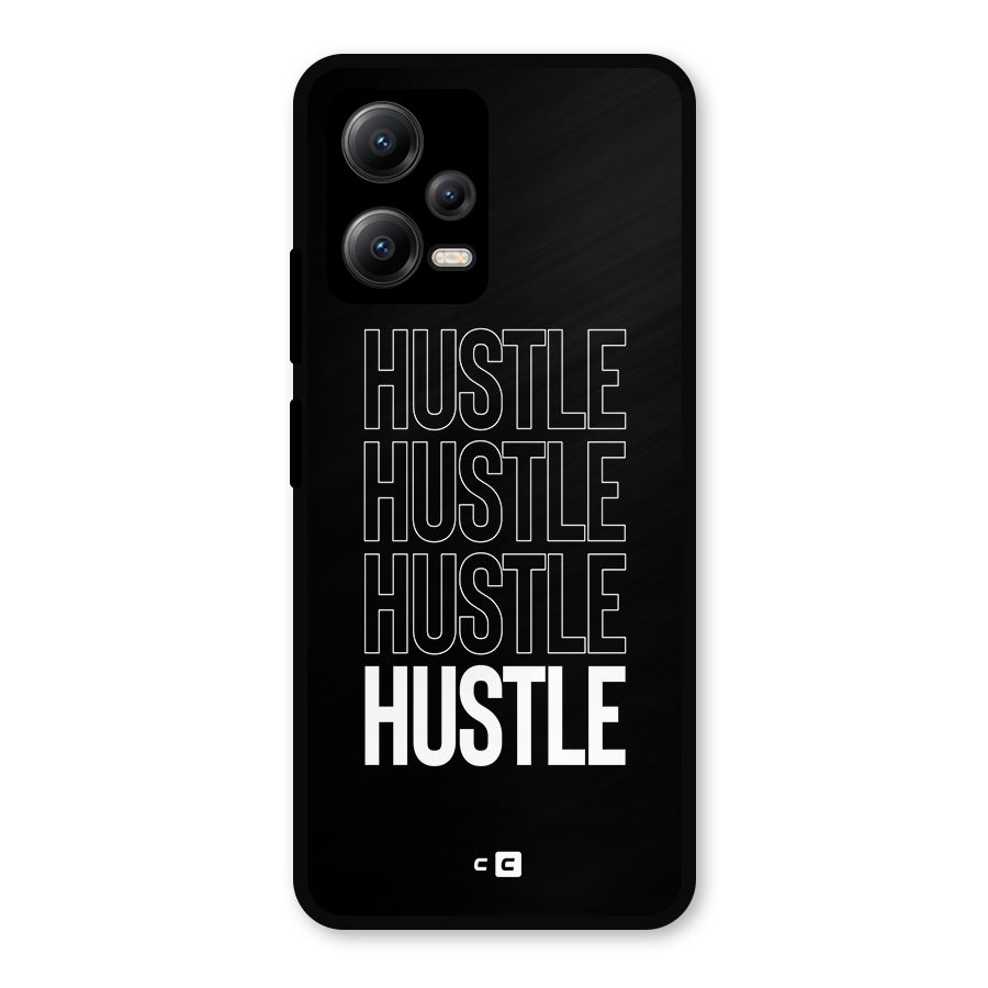 Hustle Hustle Hustle Metal Back Case for Redmi Note 12 5G