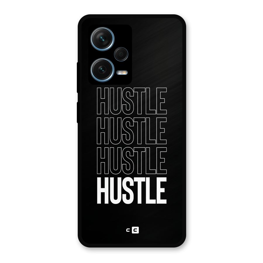 Hustle Hustle Hustle Metal Back Case for Redmi Note 12 Pro Plus 5G