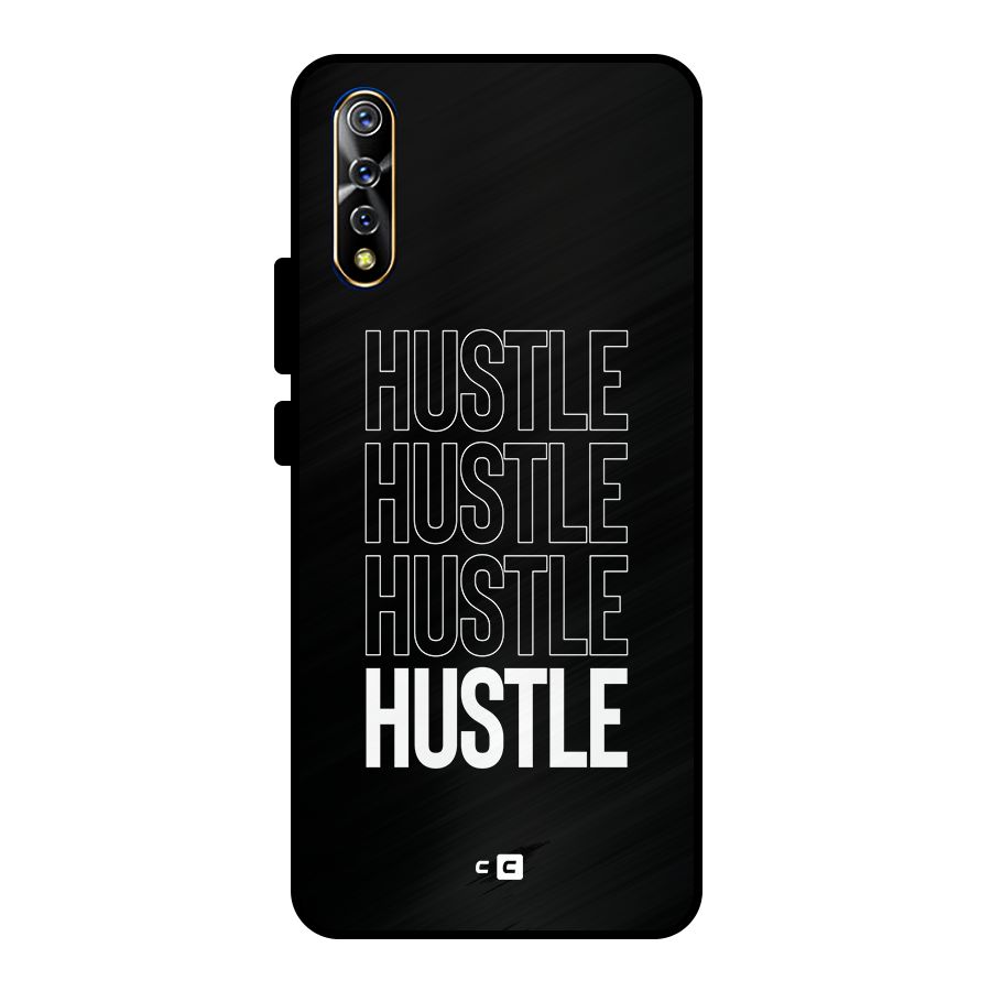 Hustle Hustle Hustle Metal Back Case for Vivo S1