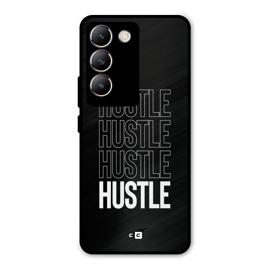 Hustle Hustle Hustle Metal Back Case for Vivo T3 5G