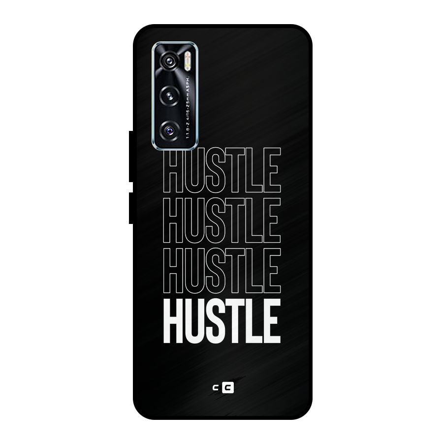 Hustle Hustle Hustle Metal Back Case for Vivo V20 SE