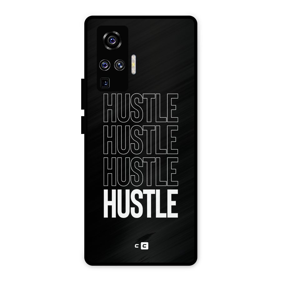Hustle Hustle Hustle Metal Back Case for Vivo X50 Pro